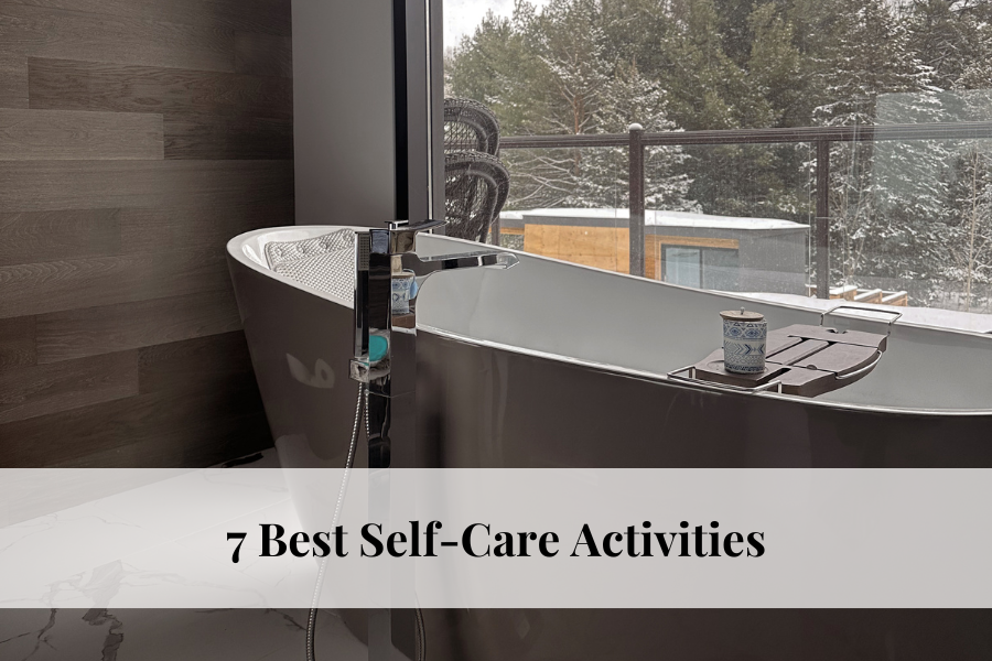 7 best self care activities