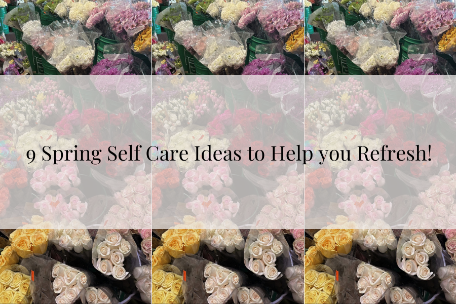 spring self care ideas