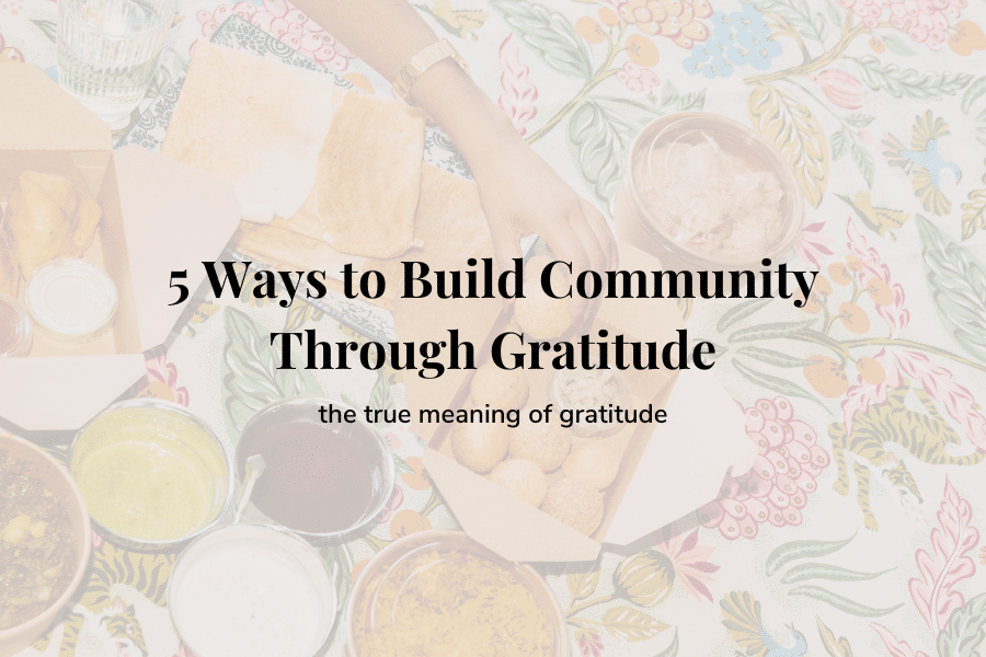 build community through gratitude